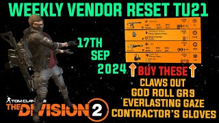 The Division 2 MUST BUYS quotGOOD WEEKLY VENDOR RESET TU21LEVEL 40quot September 17th 2024 [upl. by Courtnay]