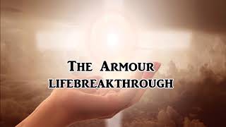 The Armour with lyrics  Inspirational Gospel Song [upl. by Euqinomod]