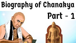 Biography of Chanakya Part 1  Statesman philosopher professor amp PM of Mauryan King Chandragupta [upl. by Ellek]