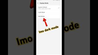 How To Enable Dark Mode On Imo shorts vrile technicall tips [upl. by Nauqad]