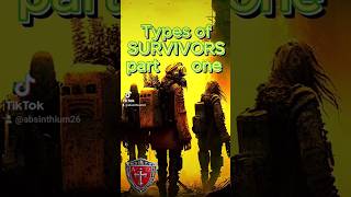 Types of Survivors part one prepper survive survivor typesofsurvivors [upl. by Kato498]