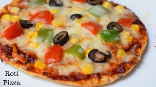 Roti Pizza Recipe  बची हुई रोटी से बनायें पिज्जा  Thin Crust Pizza [upl. by Asirrac]