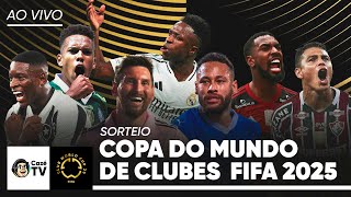 AO VIVO SORTEIO DA COPA DO MUNDO DE CLUBES FIFA 2025 [upl. by Yditsahc]