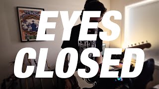 Desans  Eyes Closed Guitar Playthrough [upl. by Ytsirt]