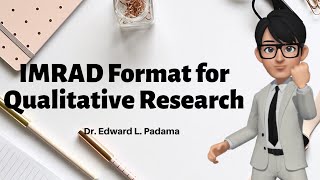 IMRAD format for Qualitative Research PPT [upl. by Yra803]