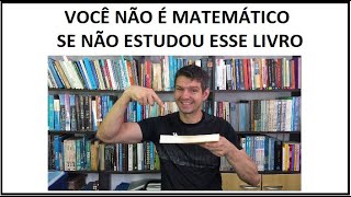 O livro mais importante para um matemático [upl. by Slorac]