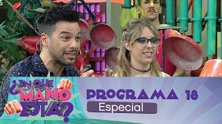 Programa Especial 18 12112017  ¿En qué mano está [upl. by Nonaihr196]