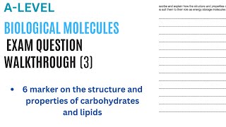 BIOLOGICAL MOLECULES carbs and lipids exam question walkthrough pt3  Alevel Biology [upl. by Ten]