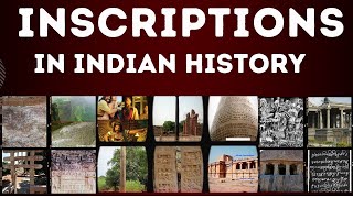 UPSC History Prelims amp Mains Important INSCRIPTIONS From Ancient amp Medieval Indian History [upl. by Nylatsyrk]