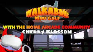 Walkabout Mini Golf with the Home Arcade Community 🏌🏻‍♂️ [upl. by Ahsiekram972]