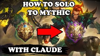 Claude Is The Best MM To Reach Mythic in Solo Q  Mobile Legends Bang Bang [upl. by Lazaro458]