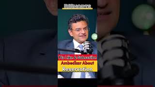 Ambedkar About Reservation  Anand Ranganathan  Latest Podcast  shorts youtubeshorts youtube [upl. by Htessil]