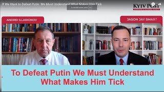 To Defeat Putin We Must Understand What Makes Him Tick [upl. by Hapte]