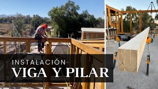 Instalación VIGA y PILAR en casa de MADERA [upl. by Nassi]