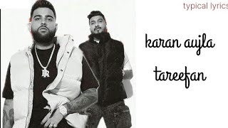 karan aujla tareefan song lyrics [upl. by Grand]