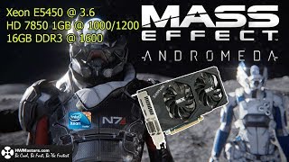 Xeon E5450  36  HD 7850 1Gb Mass Effect Andromeda [upl. by Aihsinyt]