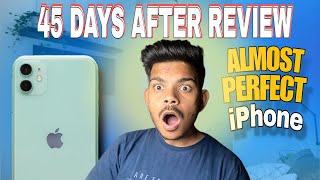 iPhone 11 Review 45 Days Later  Still Worth It [upl. by Erodasi]