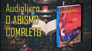 Audiolivro Completo O Abismo  RA Ranieri  Audiobook Espírita  PORTUGUÊS YouTube [upl. by Bennir486]