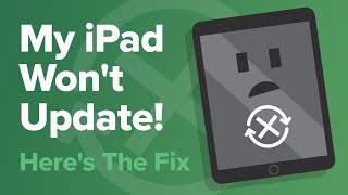 My iPad Wont Update Heres The Fix [upl. by Ten]