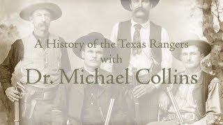 History of the Texas Rangers [upl. by Fallon]