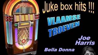 Joe Harris  Bella Donna Op Verzoek [upl. by Bolanger]