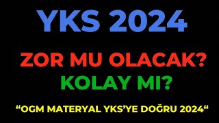 YKS 2024 ZOR MU OLACAK KOLAY MI [upl. by Isoj659]