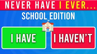 Never Have I Ever… School Edition ✅❌ [upl. by Anirdnajela]