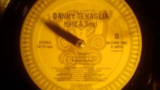 Danny Tenaglia  Wurk [upl. by Merilee]