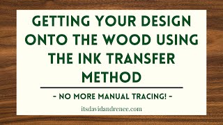 Ink Transfer Tutorial [upl. by Feilak]