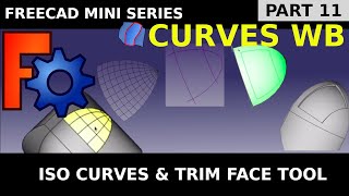 freeCAD Curves Workbench 11 Iso Curves and Trim Face With Projected Curves [upl. by Xilef]