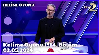 Kelime Oyunu 1514 Bölüm 02052024 FULL BÖLÜM İZLE [upl. by Ttesil266]