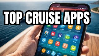 MustHave Apps for Cruisers in 2024  Plan Your Next Voyage [upl. by Alra632]