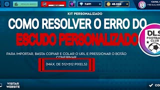 COMO RESOLVER O ERRO ESCUDO PERSONALIZADO DLS 24 [upl. by Corabella]