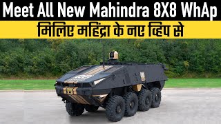 Meet All New Mahindra 8X8 WhAp [upl. by Tima673]