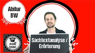 Sachtextanalyse und Erörterung  Abitur BW [upl. by Turk973]