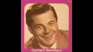 Gerhard WendlandVagabundenlied [upl. by Bernita]