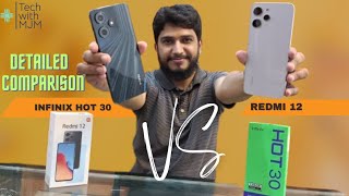 infinix Hot 30 VS Redmi 12  Full Detailed Comparison  Redmi 12 vS infinix Hot 30 Comparison 😳😳😳 [upl. by Kara-Lynn]