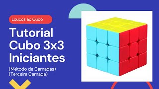 Tutorial Cubo 3x3 Iniciantes  Terceira camada [upl. by Trojan]