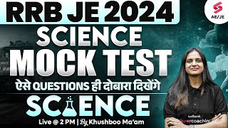 RRB JE  RRB JE 2024 Science  RRB JE 2024 Science Classes by Khusboo Maam [upl. by Surbeck]