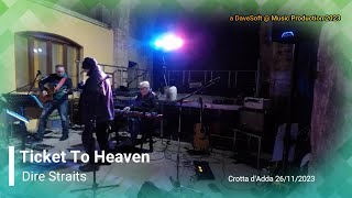 Ticket to Heaven  Cover Kadma Band  Dire Straits [upl. by Nwonknu870]