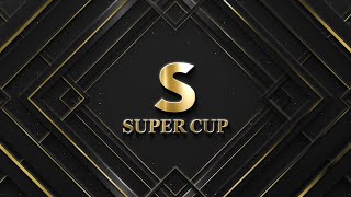 SUPER CUP MAIN EVENT DAY2 [upl. by Llerahs]