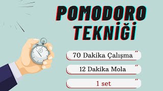 ✔️POMODORO TEKNİĞİ Uzmanların Tavsiyesi  70 Dk Çalış 12 Dk Mola 1 Set [upl. by Yeldar]