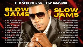 Best of 90s Slow Jams Mix ft Tyrese Keith Sweat Joe R Kelly Mary j Blige H Town Tank amp More [upl. by Ecnal]