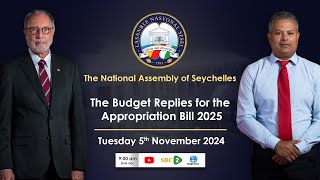 The Budget Replies for the Appropriation Bill 2025  Tuesday 5 November 2024 Part 1 [upl. by Sinnel]