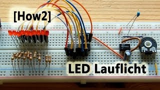 How2 LED Lauflicht selbst gebaut [upl. by Vaasta]