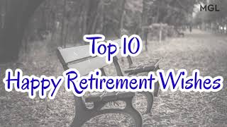 Top 10 Happy Retirement Wishes  Retirement Messages [upl. by Acisset50]