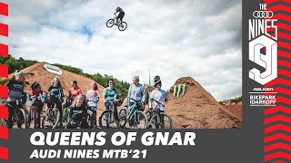 QUEENS OF GNAR  Audi Nines MTB21 [upl. by Lindie]