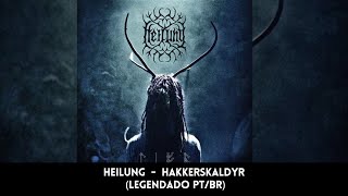 Heilung  Hakkerskaldyr Legendado PTBR [upl. by Oni83]