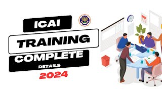 ICAI Training Details 2024  FeesTypes Of TrainingWhen To do Etc CA Course Training complete info [upl. by Einahc]