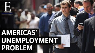 Why Are So Many Americans Unable To Find A Job [upl. by Syl]